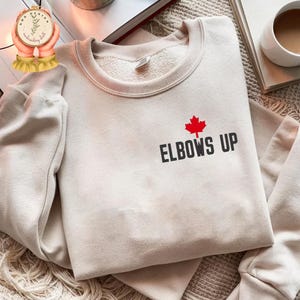 Elbows Up Canada  Embroidery Sweatshirt, Canada is Not For Sale Embroidered Sweatshirt, Free Canada  T-Shirt, Gift for Canadians