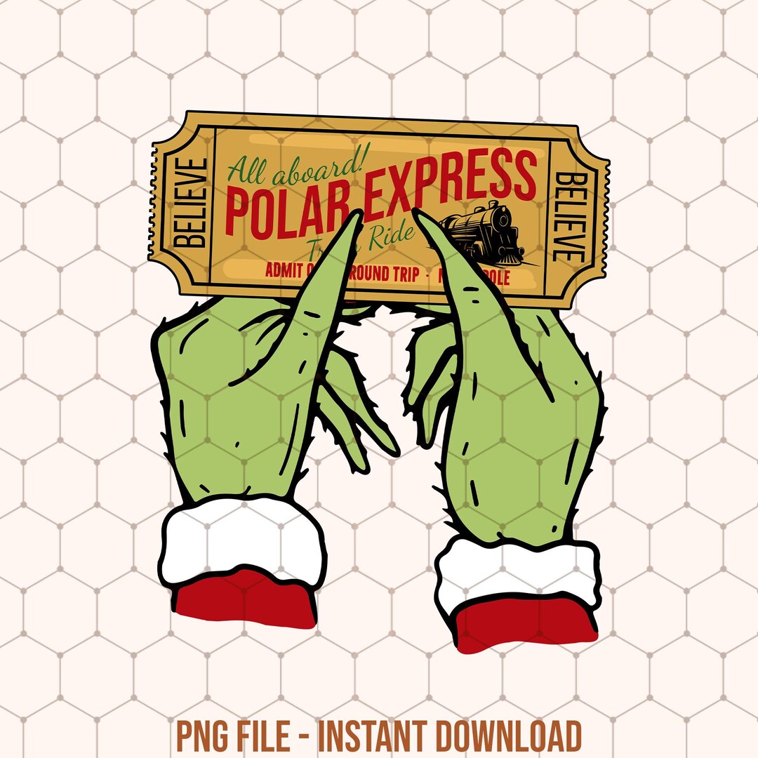 All Aboard Polar Express Ticket Png, Believe Christmas Png, North Pole ...