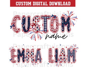 Custom Name 4th of July PNG: Patriotic Kid Design (Digital Download