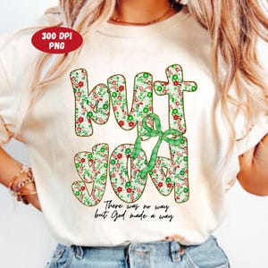 Preppy Floral But God PNG, Christian Png, Glitter Flower, Bible Jesus Design, God png, Vintage Spirit Religious Png, Digital Sublimation Art