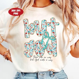 Preppy Floral But God PNG, Christian Png, Glitter Flower, Bible Jesus Design, God png, Vintage Spirit Religious Png, Digital Sublimation Art