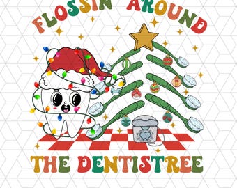 Flossin Around The Dentist Tree Png, Dental Christmas, Dentist Assistant Png, Christmas Dentist Png, Dental Hygienist Png, Dental Life Png