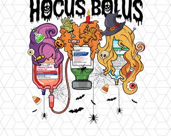 Hocus Bolus Png, Funny Halloween Nurse Png, Nurse Halloween Png, ICU Nurse Png, ER Nurse Png, Nurse Gifts, Spooky Season, Halloween Costume