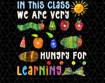 Caterpillar We Are Hungry For Learning Png, The Very Hungry Caterpillar Png, Caterpillar Png, Kindergarten Teacher Png, Back To School Png