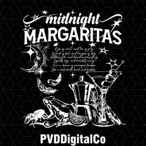 May include: Black and white illustration of a cocktail glass with olives, a frog, a coffee pot, and a lemon slice. The text "midnight margaritas" is at the top of the image. The text "Eye of newt, and toe of frog...Like a hell-broth boid and bubble." is below the image. The text "PVDDigitalCo" is at the bottom of the image.