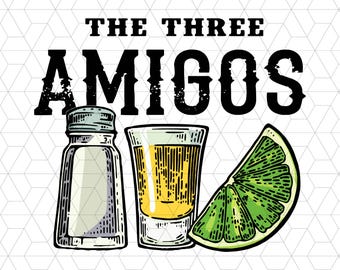 The Three Amigos Png, Funny Drinking Png, Lime Salt Tequila Png, Cinco De Mayo Png, Mexican Party Png, Tequila Lime and Sunshine Png
