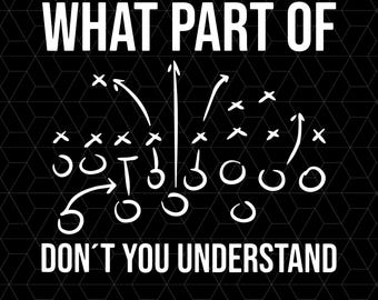 What Part Of Don&#39;t You Understand Png, American Football Design, American Football, Football Shirt Png, Football Png, Trendy Football Png