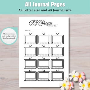 May include: A white journal page with the text "TV Shows Watched" and a grid of television illustrations. The journal page is available in A4 Letter and A5 sizes. The text "All sizes come as plain background or dots background" is also present.