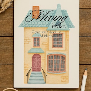 May include: A watercolour illustration of a house-shaped planner with the text "Moving Home." The planner features a yellow facade, a blue roof, and a red door. The text "Organiser, Checklist and Planner" is also visible.