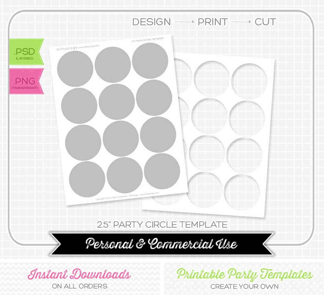 2.5 Inch Party Circle Template - INSTANT DOWNLOAD - DIY Party Printable ...