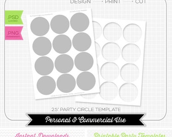 2.5 inch Party Circle Template - INSTANT DOWNLOAD - DIY party printable