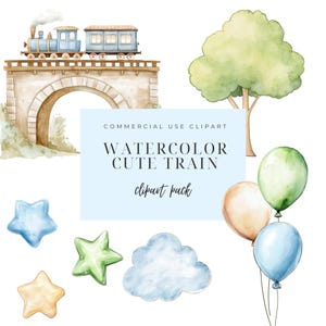 Puede incluir: Paquete de clipart de acuarela con un lindo tren azul sobre un puente, un &aacute;rbol verde, una nube azul, estrellas amarillas, verdes y azules, y tres globos verdes, naranja y azules.