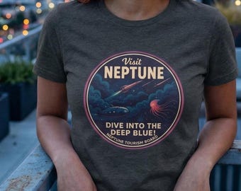 Visit Neptune!, Space Tourism, Space themed, Unisex T-shirt, NASA, Astronomy Gifts, Hubble, Space telescope, explorer, stargazer