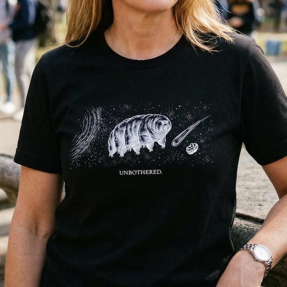 Tardigrade Shirt | Unbothered | Water Bear Tee | Biology Gift | Survival Science | Bella Canvas