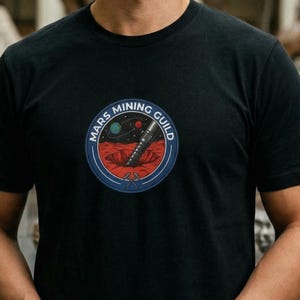 Mars Mining Guild T-Shirt | Space Colonization Gift | Sci-Fi Engineer Tee | Retro Future Mining
