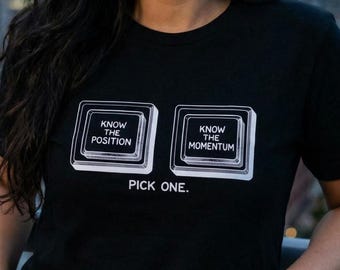 Camiseta del Principio de Incertidumbre de Heisenberg / Regalo de Física Cuántica / Camiseta para Friki de la Física / Mecánica Cuántica / Regalo para Físico