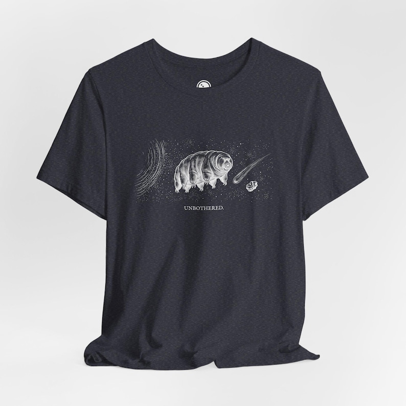 Tardigrade Shirt | Unbothered | Water Bear Tee | Biology Gift | Survival Science | Bella Canvas image 9