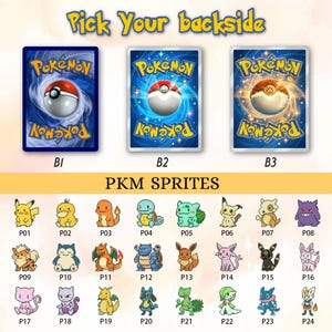 May include: A selection chart featuring three Pok&eacute;mon card back designs labeled B1, B2, and B3, followed by twenty-four pixel art Pok&eacute;mon sprites labeled P01 through P24. The text Pick Your backside and PKM SPRITES is clearly visible on the page.