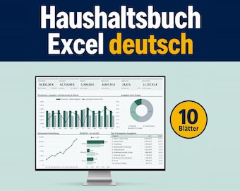Può includere: Un monitor di computer mostra un foglio di calcolo digitale per il budget domestico in tedesco. Lo schermo presenta grafici finanziari e tabelle. Un badge circolare giallo sulla destra contiene il testo 10 Blätter. Il titolo è Haushaltsbuch Excel deutsch.