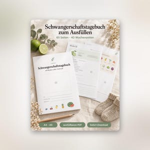 May include: A pregnancy journal titled Schwangerschaftstagebuch zum Ausfüllen with 65 pages and 40 weekly sections. The cover features a small plant illustration, fruit icons, and a photo frame. Includes internal page layouts and beige baby booties.