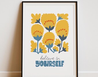 Motivational Printable Wall Art Flower Market Print Inspirational Quote Affirmation Self Love Print Positive Vibes Poster Abstract Art