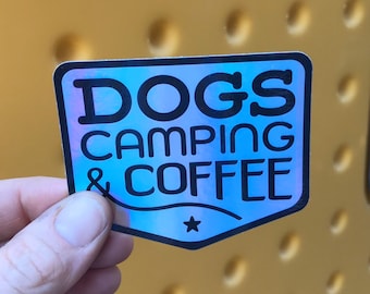 Dogs Camping Coffee, Sticker, Vinyl Sticker, Weatherproof, holographic, iridescent