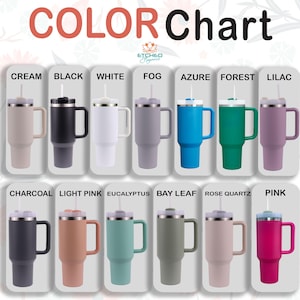 May include: Color chart showing 12 different colors of stainless steel travel mugs with handles and lids. The colors are: cream, black, white, fog, azure, forest, lilac, charcoal, light pink, eucalyptus, bay leaf, rose quartz, and pink.