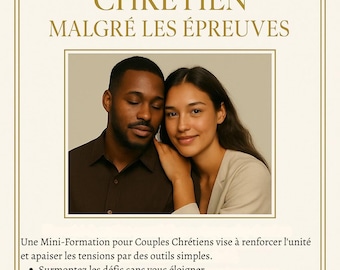 May include: An advertisement with the text "GARDER L'UNITÉ DANS LE COUPLE CHRÉTIEN MALGRÉ LES ÉPREUVES" above a photo of a smiling couple. The ad promotes a mini-training for Christian couples.