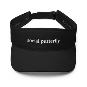 Unisex Black or Navy Golf Visor with White Embroidered Stitching - &quot;Social Putterfly&quot; - Perfect for Fun on the Golf Course