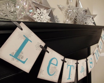 winter holiday decoration, LET it SNOW sign, banner, photoprop, garland