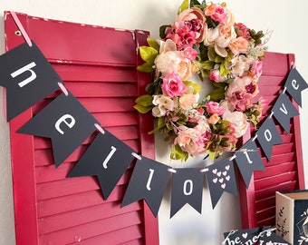 hello love Valentine's day banner garland