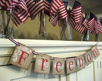 4th of July decoration FREEDOM Banner