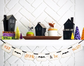 halloween decoration EAT DRINK & be SCARY painted banner sign garland