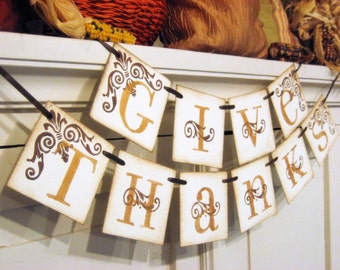 Thanksgiving Decorations- GIVE THANKS- Fall Banner- hostess gift- Thanksgiving Banner-fall decor- Thanksgiving gift