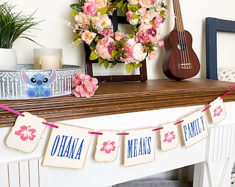 Ohana Means Family Banner Garland Swag Disney inspired Decoration