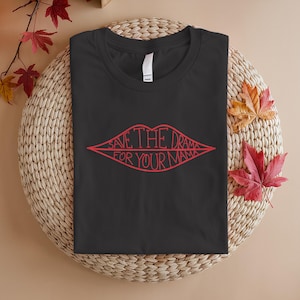 Save The Drama For Your Mama T-shirt, Lips Shirt, Woman Shirt, Mothers Day Shirt, Shirt Gift For Her, Feminist T Shirt, Gift For Her