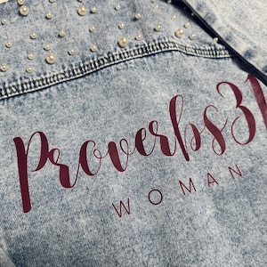 Proverbs 31 Cropped Pearl Denim Jacket, Women's Scripture, Godly woman, Woman of faith, Christian gift, Christmas gift