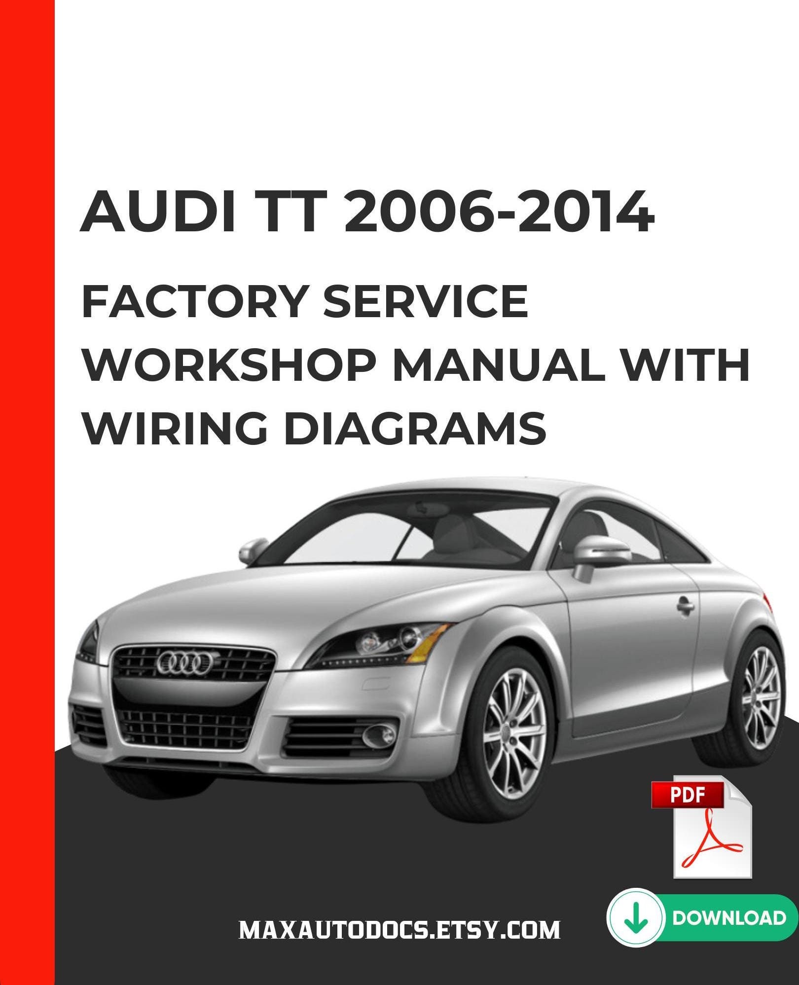 送料無料キャンペーン TT Audi 2006-2014 Download Instant - Manual Repair Service アクセサリー