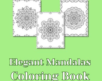 Elegant Mandala Coloring Book: Stress Relief Art Therapy (PDF Downloadable)