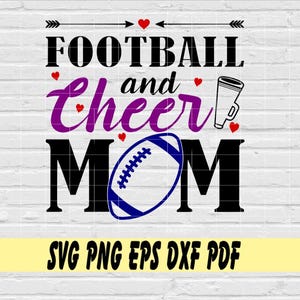 Football and cheer mom svg png eps dxf pdf sublimation/Football & cheer mom/football mom/megaphone/cheer mom/sports mom/football cheer mama