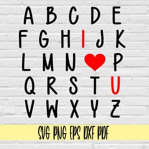 Te amo alfabeto svg png eps dxf pdf sublimación/Alfabeto Te amo Svg/te amo Svg/suéter del día de San Valentín Camisa SVG/te amo svg/vday