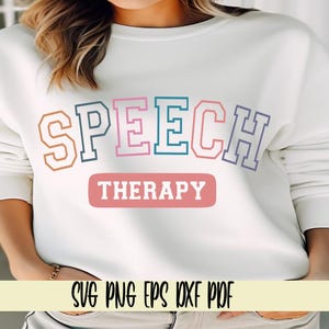 Terapia del habla svg png eps dxf pdf sublimación/logopeda camiseta suéter/logopeda/logopeda fuente universitaria curvada/terapeuta para el habla