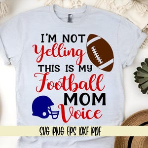 Ich schreie nicht, das ist meine Fußball-Mama-Stimme svg png eps dxf pdf / Dies ist meine Fußball-Mama-Stimme / Fußball-Mama / Fußball-Helm / Fußball-Mama