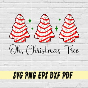 Oh Christmas Tree svg png eps dxf pdf sublimation/Oh Christmas Tree Cake svg png eps dxf pdf sublimation/Christmas Tree Cake dessert Svg png