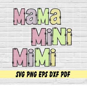 Mama Mimi mini handgeschriebene Bündel svg png eps dxf pdf Sublimation/Mama/Mini/Mimi/Muttertag/Tochter/Oma/Enkelin/Frauen der Familie