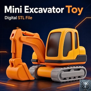 May include: A digital STL file for a mini excavator toy. The excavator is yellow and orange with grey tracks and black windows. The text Mini Excavator Toy and Digital STL File is displayed at the top of the image against a dark blue background.