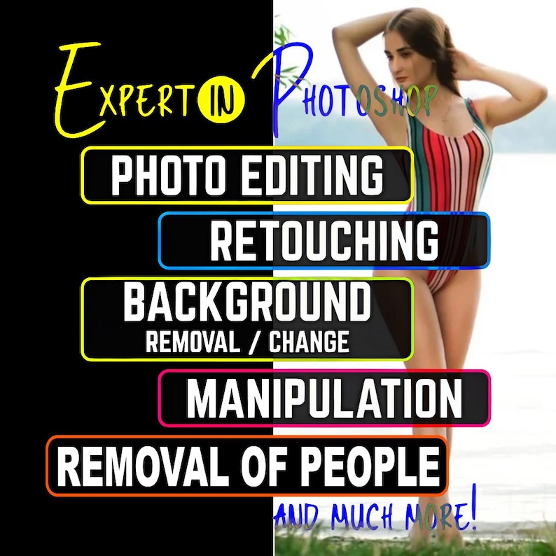 May include: Image showcasing photo editing services. Text includes "Expert in Photoshop," and lists services: photo editing, retouching, background removal, manipulation, and removal of people. A woman in a striped swimsuit is in the background.