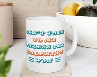 Miami Dolphins Coffee Mug -- The Perfect Mug For Miami Dolphins Football Fans!