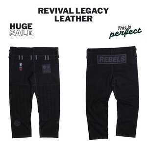 May include: Black martial arts pants with reinforced stitching and patches. The pants have the word "REBELS" on the back. The image also includes the text "REVIVAL LEGACY LEATHER" and "HUGE SALE".