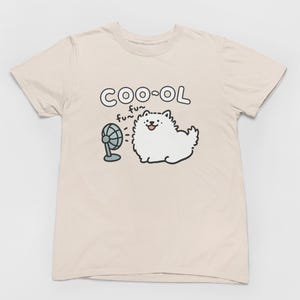 Cute Pomeranian Dog Shirt - Funny Cool Fan T-Shirt, Kawaii Puppy Graphic Tee, Adorable Dog Lover Gift, Coo-ol Summer Aesthetic Shirt L2